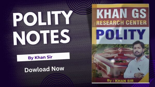 Khan Sir Polity Class Notes in Hindi PDF