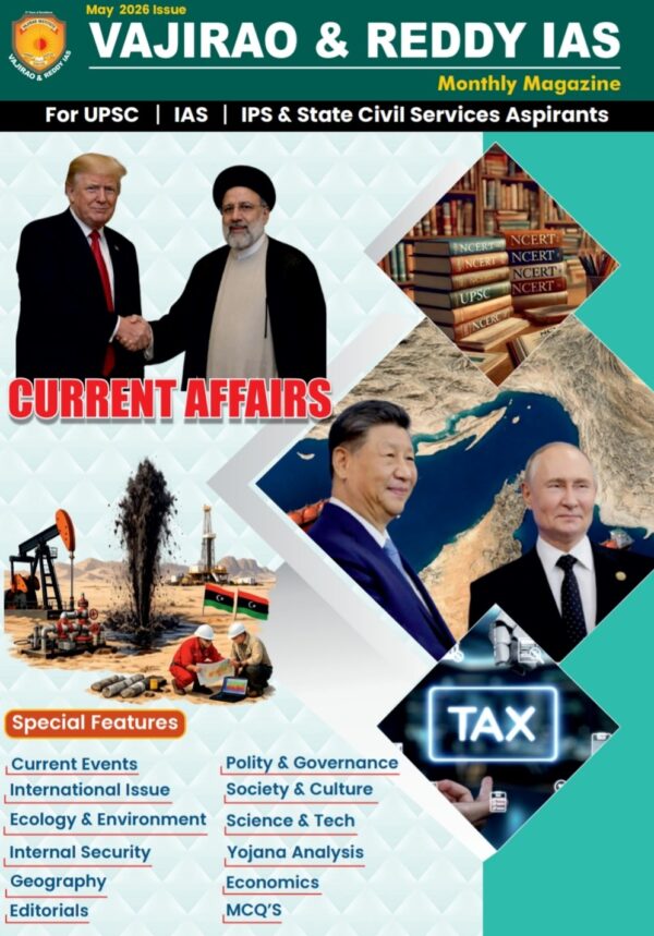 Vajirao and Reddy IAS Insights- Monthly current affairs magazines